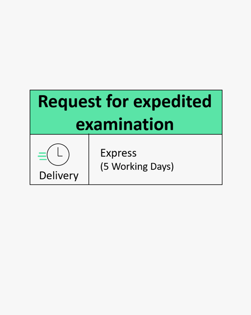 Request for expedited examination